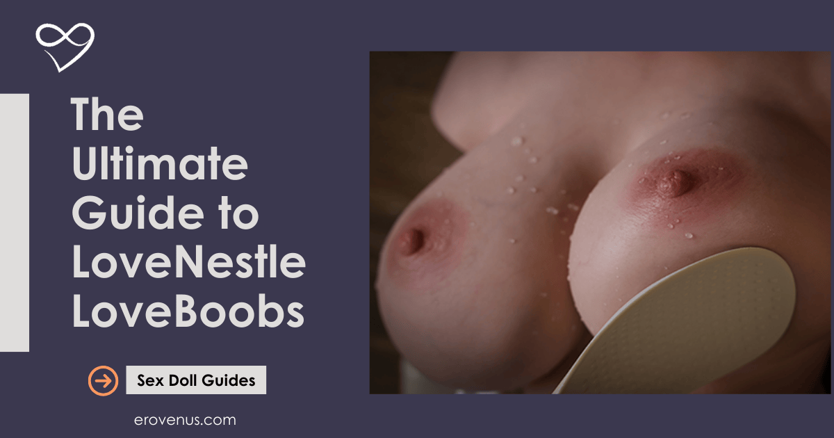 The Ultimate Guide to LoveNestle LoveBoobs